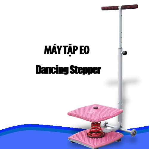 MÁY TẬP DANCING STEPPER